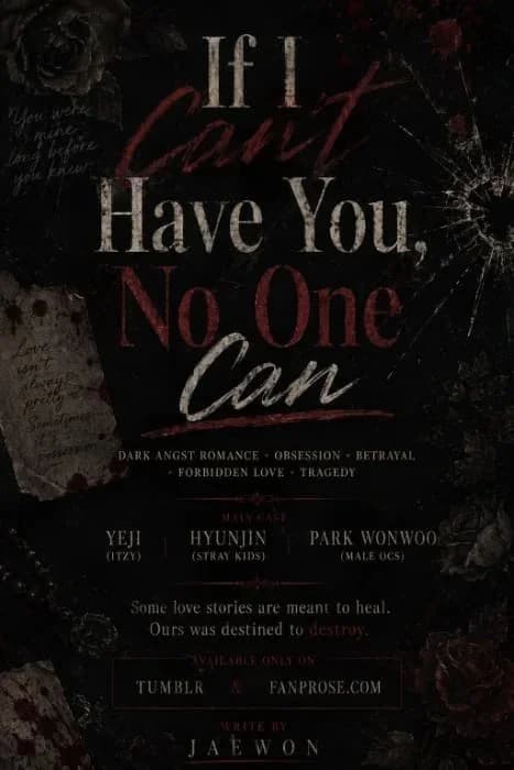 Cover for If I Can't Have You, No One Can