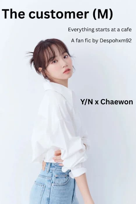 Cover for The customer (M reader X Chaewon)
